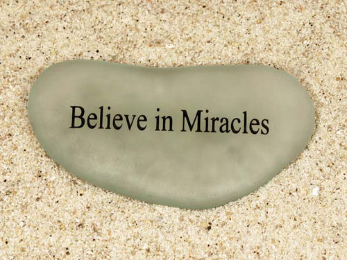Believe in Miracles Sea Glass