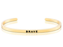 Load image into Gallery viewer, Brave Mantraband Cuff Bracelet