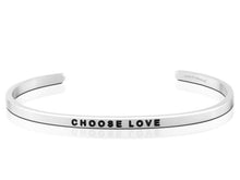 Load image into Gallery viewer, Choose Love Mantraband Cuff Bracelet