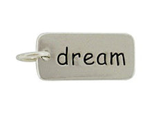 Load image into Gallery viewer, Sterling Silver Dream Word Tag Charm