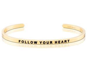 Follow Your Heart Mantraband Cuff Bracelet