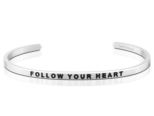 Follow Your Heart Mantraband Cuff Bracelet
