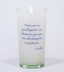 There are no Goodbyes Gandhi Memorial Candle