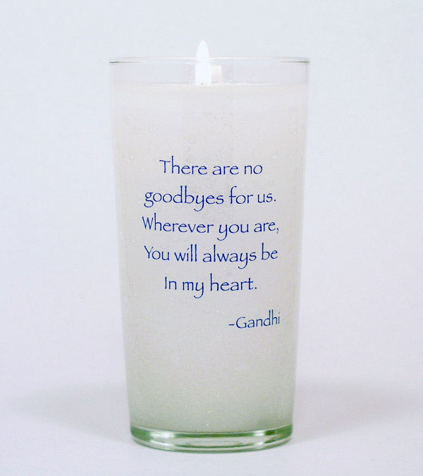 There are no Goodbyes Gandhi Memorial Candle