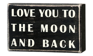 Love You To The Moon Box Sign