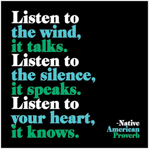 Listen To The Wind Quotable Card or Magnet