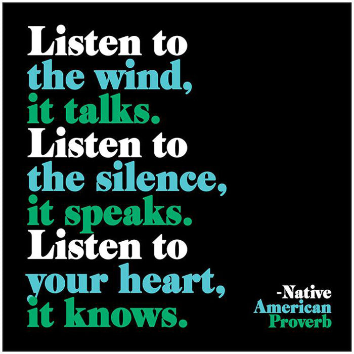 Listen To The Wind Quotable Card or Magnet