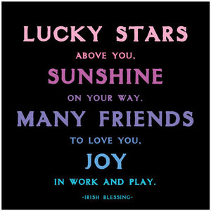 Lucky Stars Above You Quotable Card or Magnet