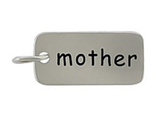 Load image into Gallery viewer, Sterling Silver Mother Word Tag Charm