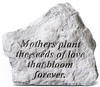 Mothers Plant the Seeds of Love Concrete Stone