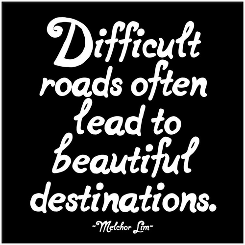 Difficult Roads Quotable Card or Magnet