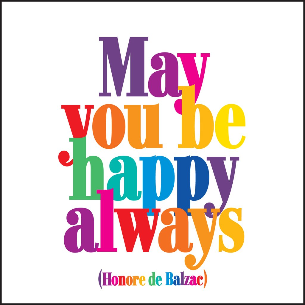 May You Be Happy Quotable Card or Magnet