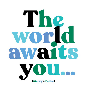 The World Awaits You Quotable Card or Magnet
