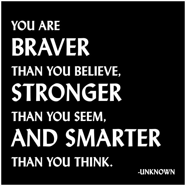You are Braver than You Believe Quotable Card or Magnet