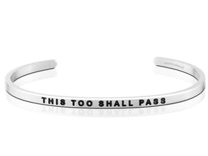 This Too Shall Pass Mantraband Cuff Bracelet