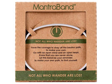 Load image into Gallery viewer, Not All Who Wander Are Lost Mantraband Cuff Bracelet